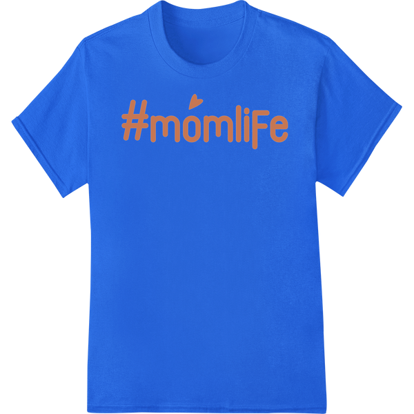 #momlife: Celebrate Motherhood with Super DTF Transfers on blue shirt - SUPERDTF-DTF Prints-DTF Transfers-Custom DTF Prints