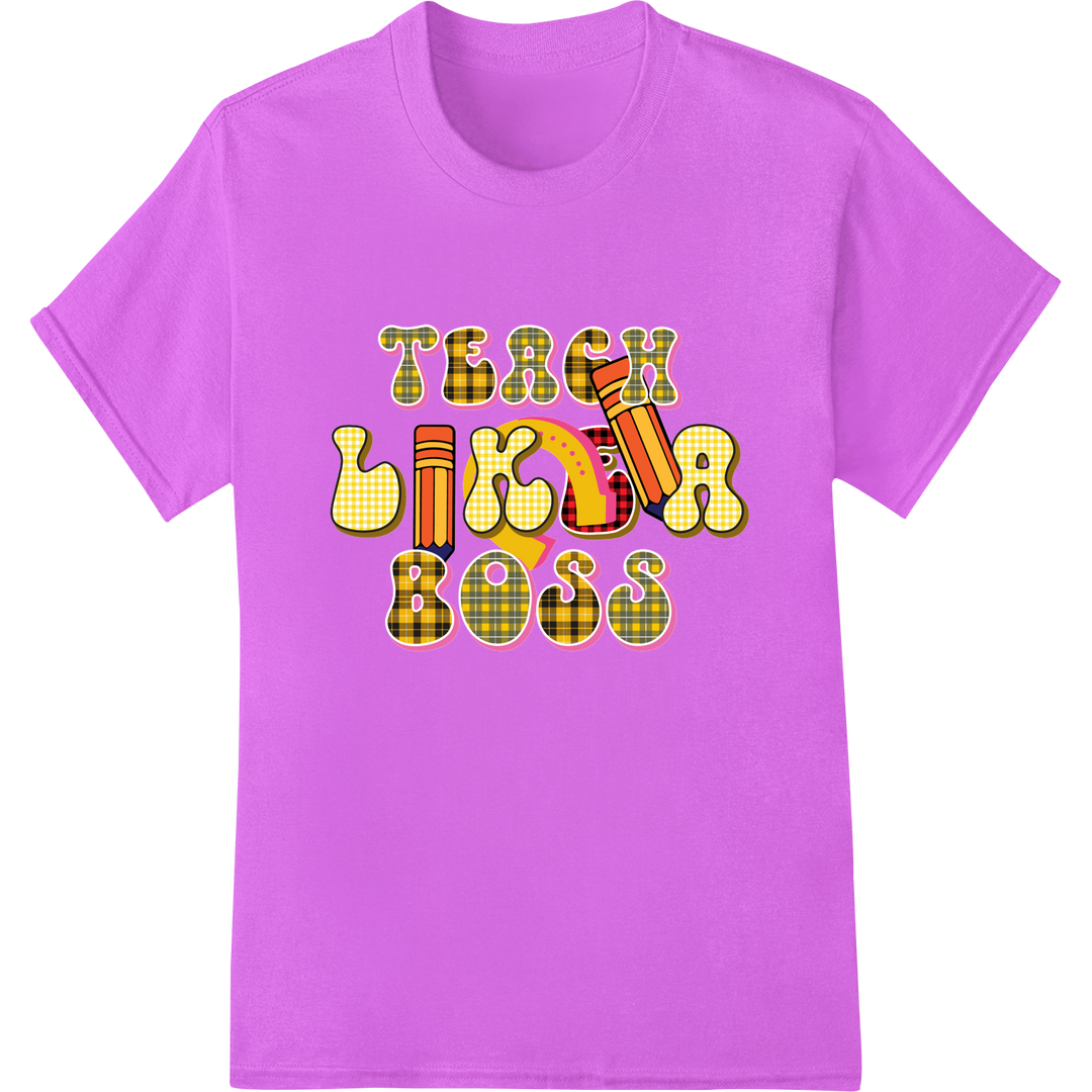 Retro 'Teach Like a Boss' DTF Print Heat Transfer | Teacher on purple shirt - SUPERDTF-DTF Prints-DTF Transfers-Custom DTF Prints