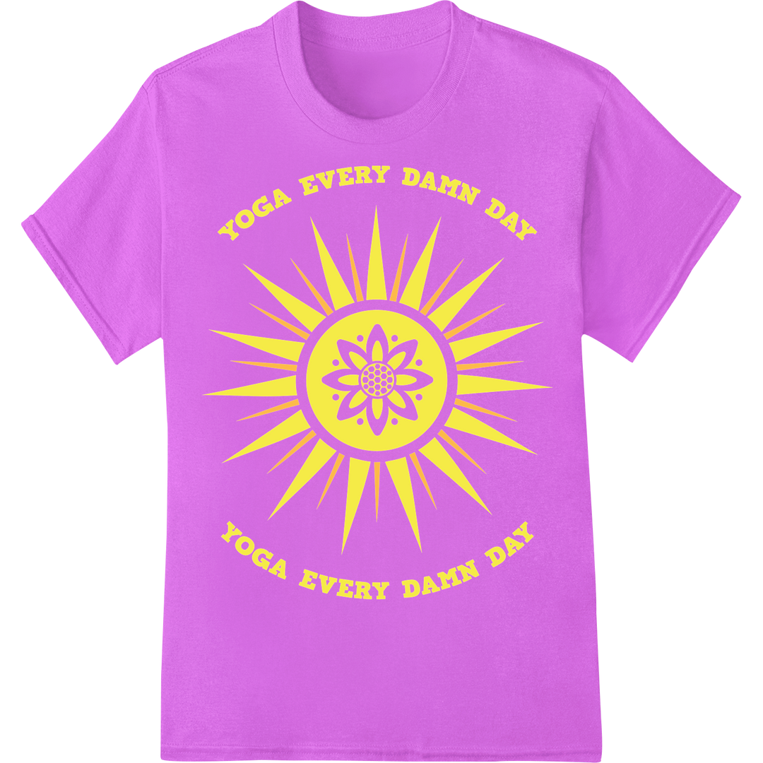 Energize Your Yoga Practice: Bold 'Yoga Every Damn Day' Print on purple shirt - SUPERDTF-DTF Prints-DTF Transfers-Custom DTF Prints