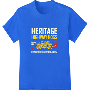 Vintage Motorcycle DTF Heat Transfer - Heritage Highway Hogs showcasing advanced high-quality t-shirt printing technology