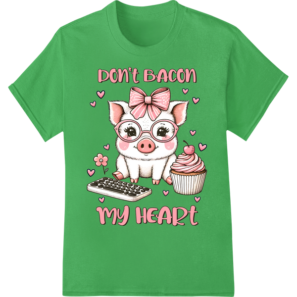 Adorable 'Don't BACON My Heart' Pig DTF Valentine's Print on green shirt - SUPERDTF-DTF Prints-DTF Transfers-Custom DTF Prints