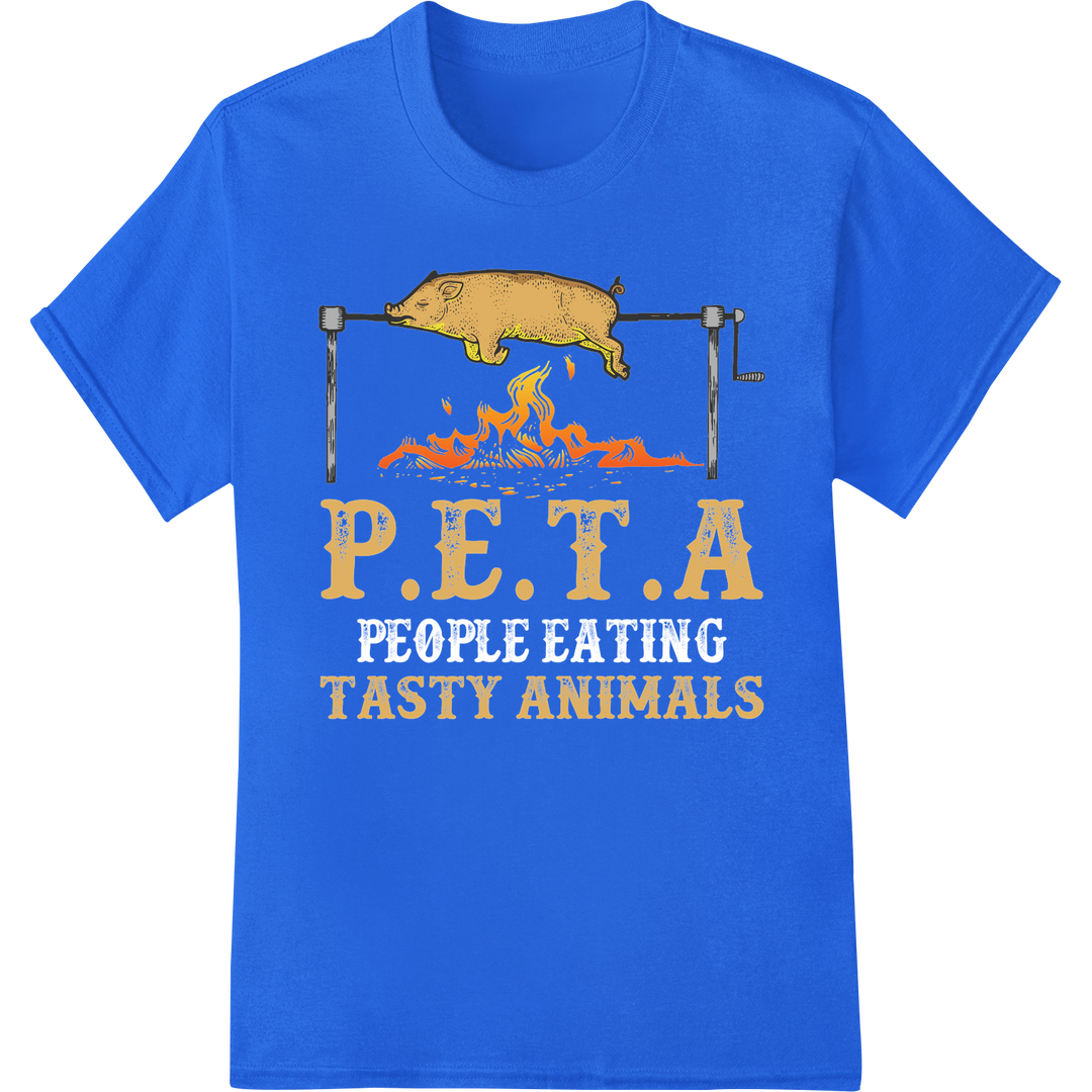 Hilarious 'P.E.T.A Tasty Animals' BBQ DTF Print Heat Transfer on blue shirt - SUPERDTF-DTF Prints-DTF Transfers-Custom DTF Prints