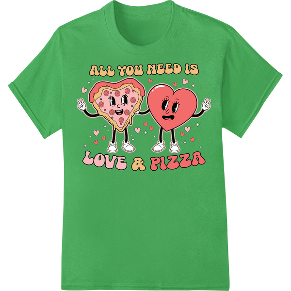 Adorable 'Love & Pizza' Valentine's Day DTF Print Transfer on green shirt - SUPERDTF-DTF Prints-DTF Transfers-Custom DTF Prints