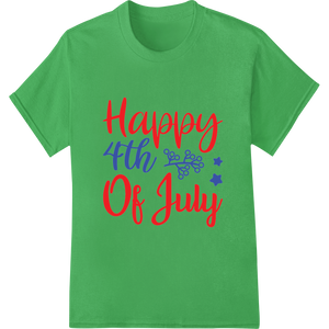 Vibrant DTF technology print on Patriotic 'Happy 4th of July' Typography Heat Transfer