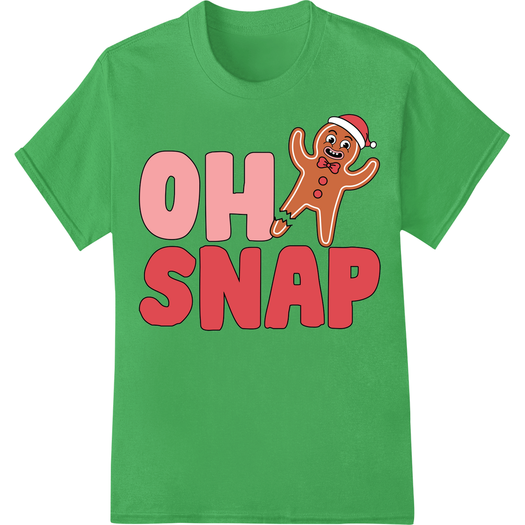 OH SNAP Gingerbread Man Funny Christmas DTF Print Transfer on green shirt - SUPERDTF-DTF Prints-DTF Transfers-Custom DTF Prints