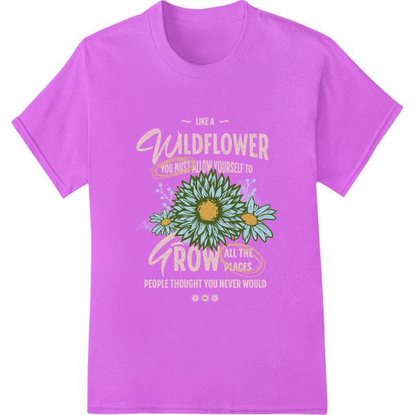 Premium quality custom merchandise on Wildflower Wisdom: Inspiring Growth Against the Odds