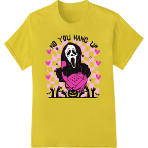 Durable custom merchandise applied to Spooky Ghost 'No You Hang Up' Valentine DTF Print Transfer