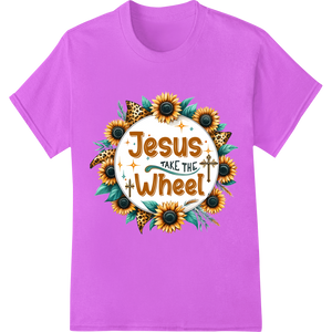 Innovative digital printing design on Sunflower Wreath 'Jesus Take the Wheel' Inspirational DTF Print