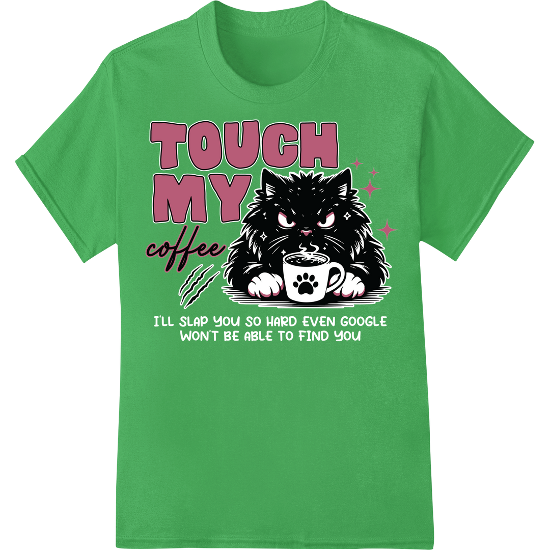 Fierce Feline Protects Coffee | Funny Cat Lover DTF Print on green shirt - SUPERDTF-DTF Prints-DTF Transfers-Custom DTF Prints