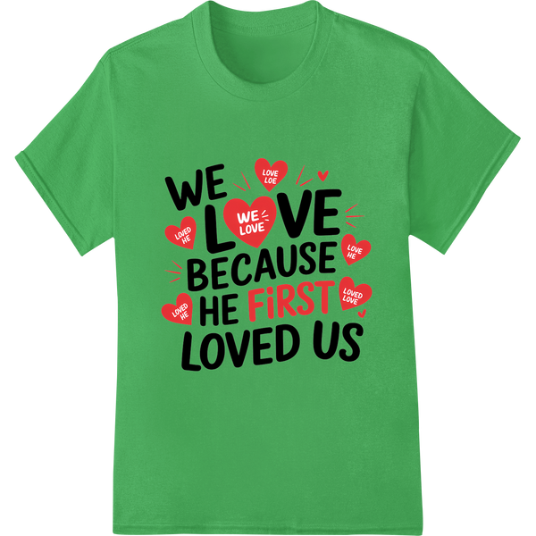 Timeless Love: Heartfelt Valentine's Day Quote DTF Print on green shirt - SUPERDTF-DTF Prints-DTF Transfers-Custom DTF Prints