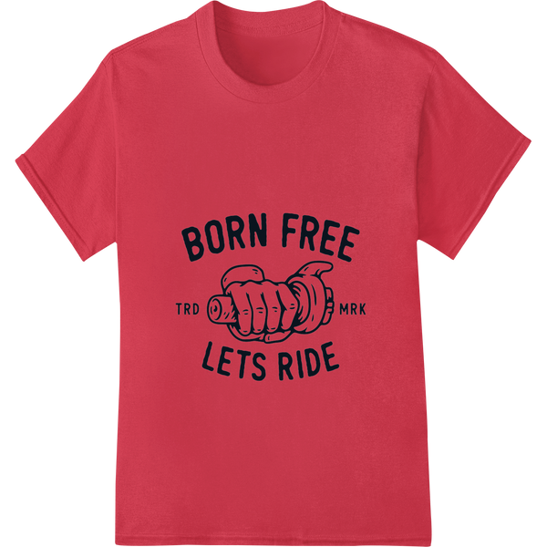 Born Free Biker Fist - Edgy Motorcycle DTF Print Design enhanced with professional garment printing