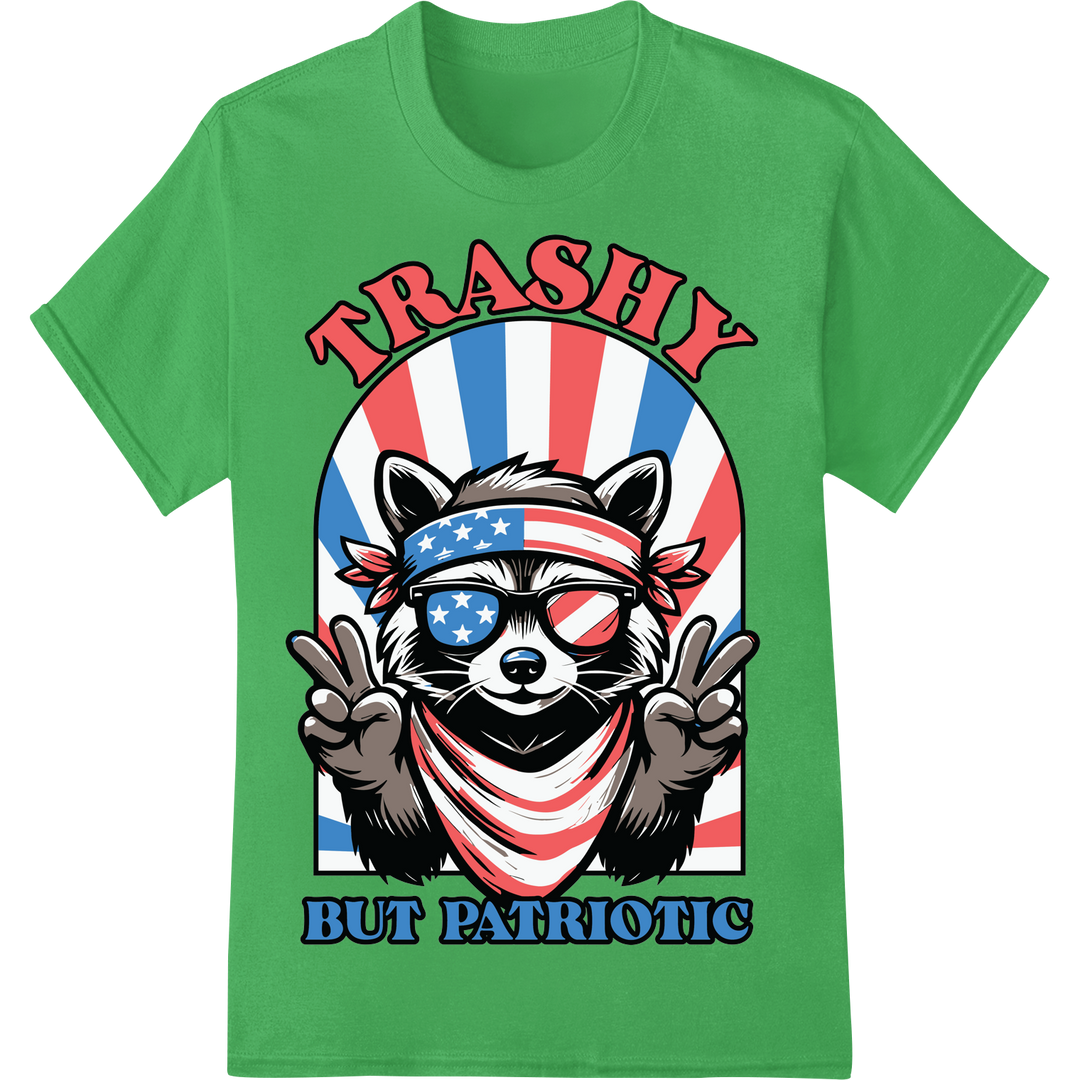 Trashy But Patriotic Raccoon DTF Print | Funny 4th of July on green shirt - SUPERDTF-DTF Prints-DTF Transfers-Custom DTF Prints