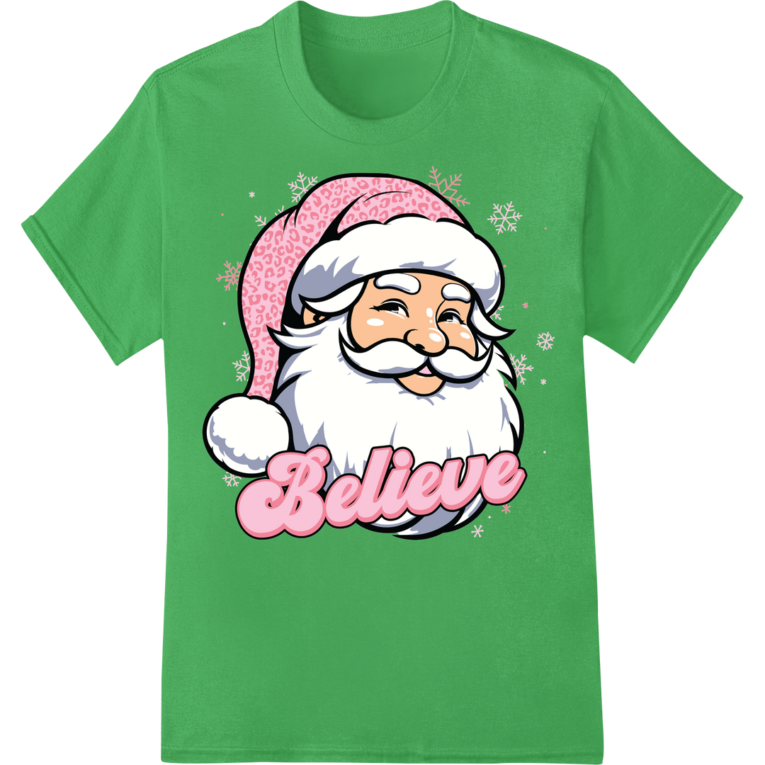 Believe in Pink Santa: Festive DTF Print Heat Transfer on green shirt - SUPERDTF-DTF Prints-DTF Transfers-Custom DTF Prints