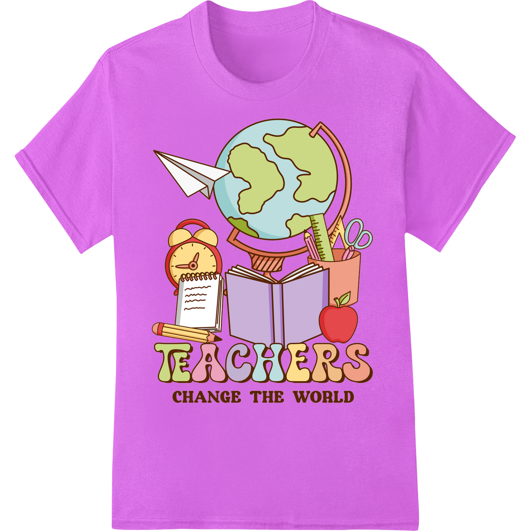 Teachers Change the World DTF Print Heat Transfer Gift on purple shirt - SUPERDTF-DTF Prints-DTF Transfers-Custom DTF Prints