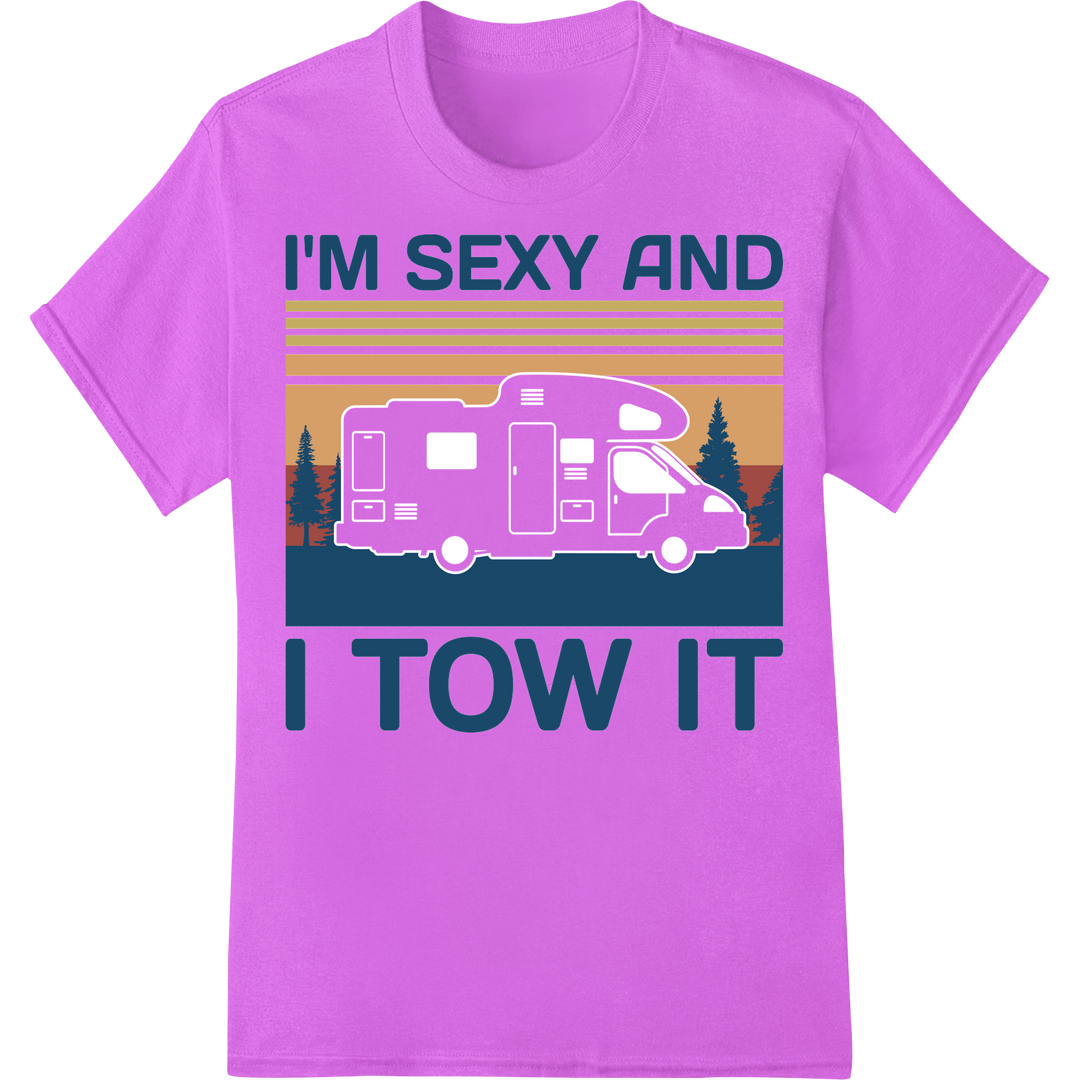 Vintage "I'm Sexy and I Tow It" RV Camping DTF Heat Transfer on purple shirt - SUPERDTF-DTF Prints-DTF Transfers-Custom DTF Prints