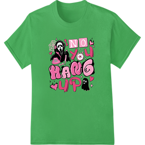 Playful Ghost 'No You Hang Up' Valentine's Day DTF Print - High-quality bulk t-shirt printing