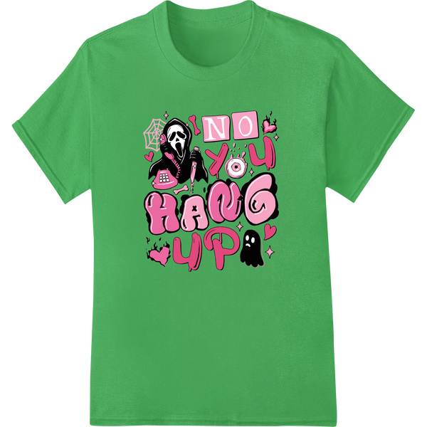 Playful Ghost 'No You Hang Up' Valentine's Day DTF Print - High-quality bulk t-shirt printing