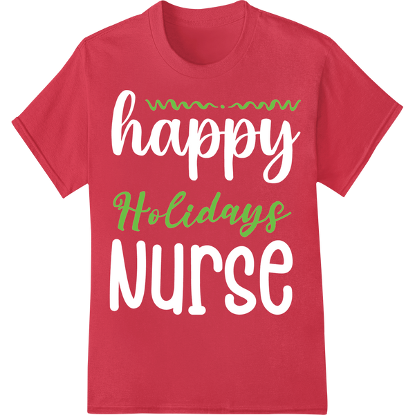 Festive 'Holidays' Green Lettering Heat Transfer Design featuring professional DTF technology