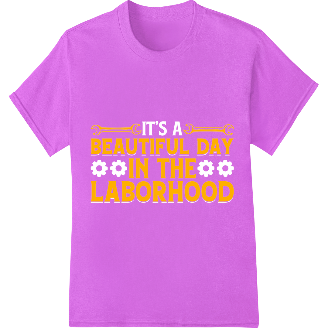 Celebrate Labor Day with 'Beautiful Day in the Laborhood' on purple shirt - SUPERDTF-DTF Prints-DTF Transfers-Custom DTF Prints