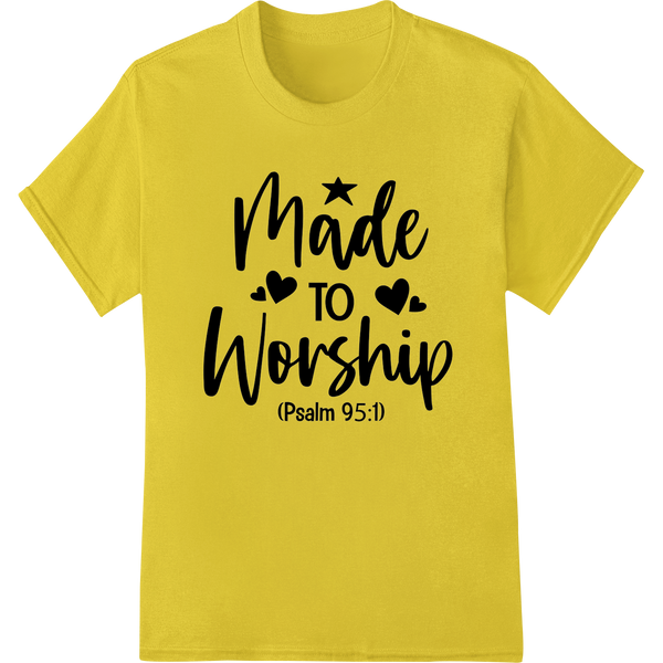 Cutting-edge DTF print shop featured on Made to Worship: Psalm 95:1 Inspirational Faith DTF Print