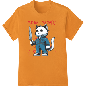 Innovative innovative apparel printing design on Michael Meowers: Purr-fect Feline Horror Parody