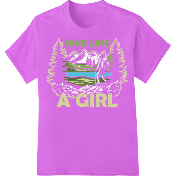 Hike Like A Girl: Empowering DTF Heat Transfer for Hikers on purple shirt - SUPERDTF-DTF Prints-DTF Transfers-Custom DTF Prints