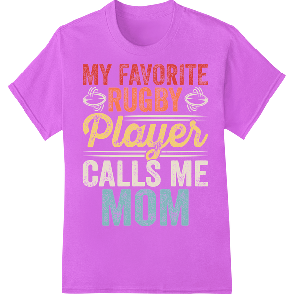 Proud Rugby Mom: My Favorite Player Calls Me Mom | DTF Print on purple shirt - SUPERDTF-DTF Prints-DTF Transfers-Custom DTF Prints