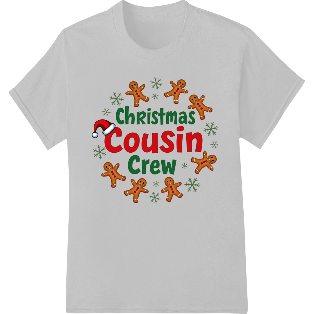 Festive Christmas Cousin Crew Gingerbread DTF Print Transfer on white shirt - SUPERDTF-DTF Prints-DTF Transfers-Custom DTF Prints