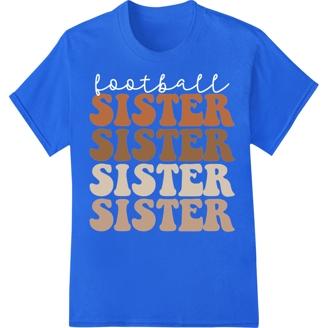 Bold 'SISTER' Typography DTF Print Heat Transfer | Wordart on blue shirt - SUPERDTF-DTF Prints-DTF Transfers-Custom DTF Prints