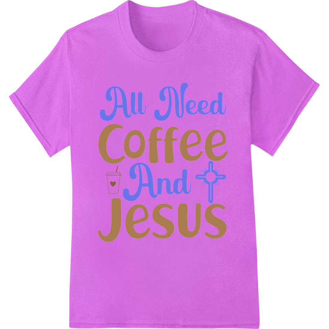 All Need Coffee & Jesus: Faithfully Brew Easter Joy - DTF Print on purple shirt - SUPERDTF-DTF Prints-DTF Transfers-Custom DTF Prints