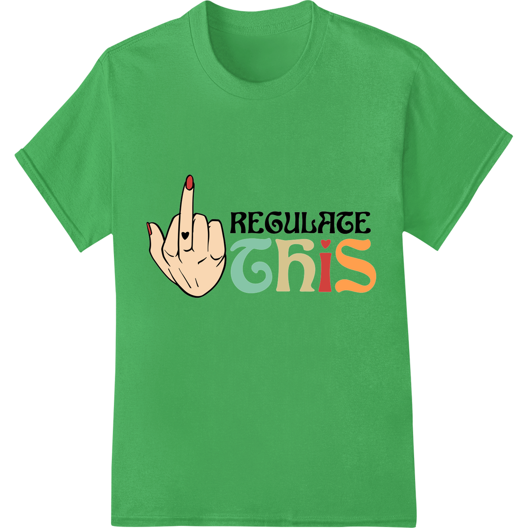 Bold Women's Rights DTF Print: Empower Your Apparel Line on green shirt - SUPERDTF-DTF Prints-DTF Transfers-Custom DTF Prints