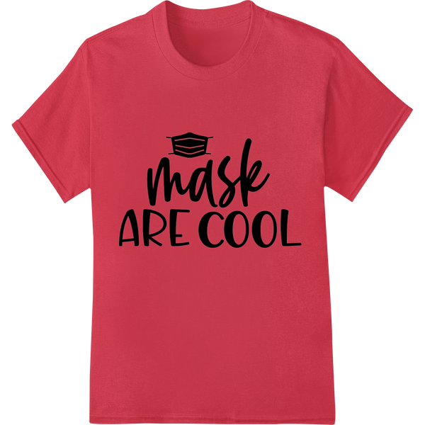 Innovative print on demand design on Class of 2023: Mask are cool - Bold Graduation DTF Print