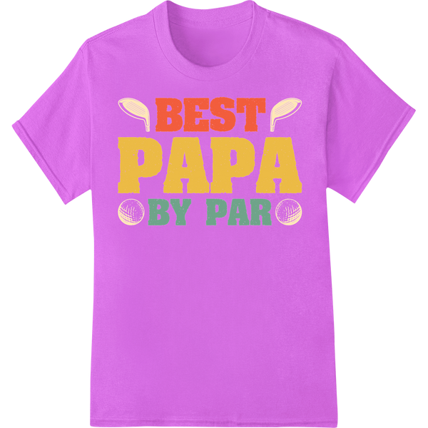 Retro 'BEST PAPA BY PAR' Golf DTF Print Heat Transfer on purple shirt - SUPERDTF-DTF Prints-DTF Transfers-Custom DTF Prints