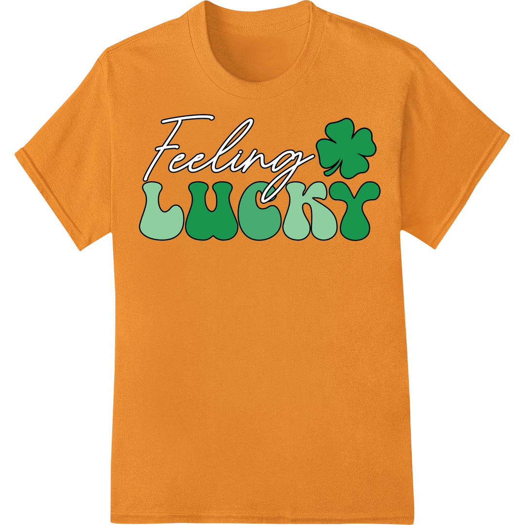 Feeling Lucky: Festive St. Patrick's Day DTF Heat Transfer on orange shirt - SUPERDTF-DTF Prints-DTF Transfers-Custom DTF Prints