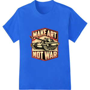 Custom custom garment printing design - Make Art Not War: Powerful Vintage Tank Design for DTF Print