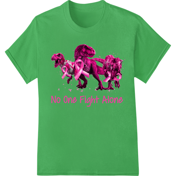 Unite Against Cancer: Dinosaur Solidarity Super DTF Print on green shirt - SUPERDTF-DTF Prints-DTF Transfers-Custom DTF Prints