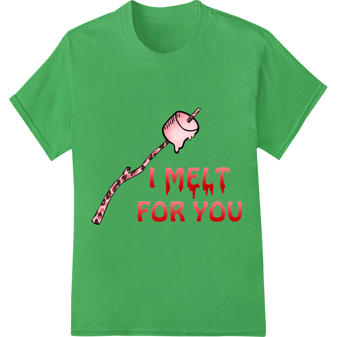 I Melt For You: Camping Valentine's DTF Print Heat Transfer on green shirt - SUPERDTF-DTF Prints-DTF Transfers-Custom DTF Prints