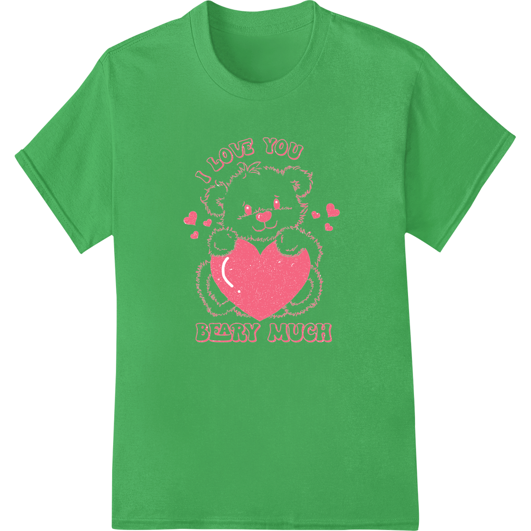 Retro Valentine's Teddy Bear DTF Print - I Love You Beary Much on green shirt - SUPERDTF-DTF Prints-DTF Transfers-Custom DTF Prints