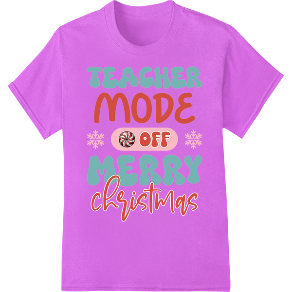 Teacher Mode Off: Festive DTF Print for Christmas Cheer on purple shirt - SUPERDTF-DTF Prints-DTF Transfers-Custom DTF Prints