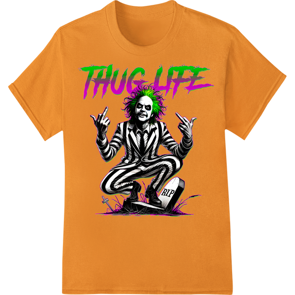 Beetlejuice 'THUG LIFE' Punk Graffiti Halloween DTF Print on orange shirt - SUPERDTF-DTF Prints-DTF Transfers-Custom DTF Prints