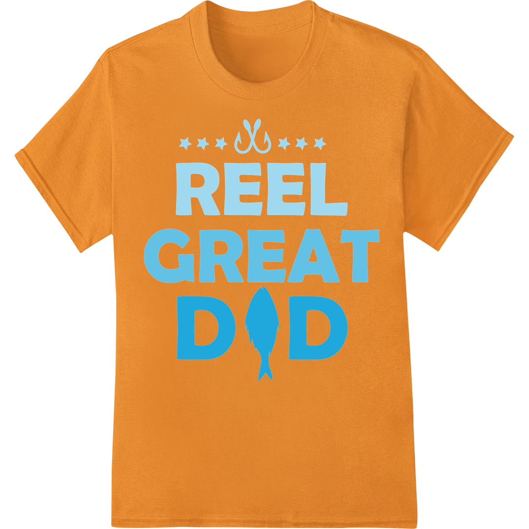 Reel Great Dad: Fishing Father's Day DTF Print Transfer on orange shirt - SUPERDTF-DTF Prints-DTF Transfers-Custom DTF Prints