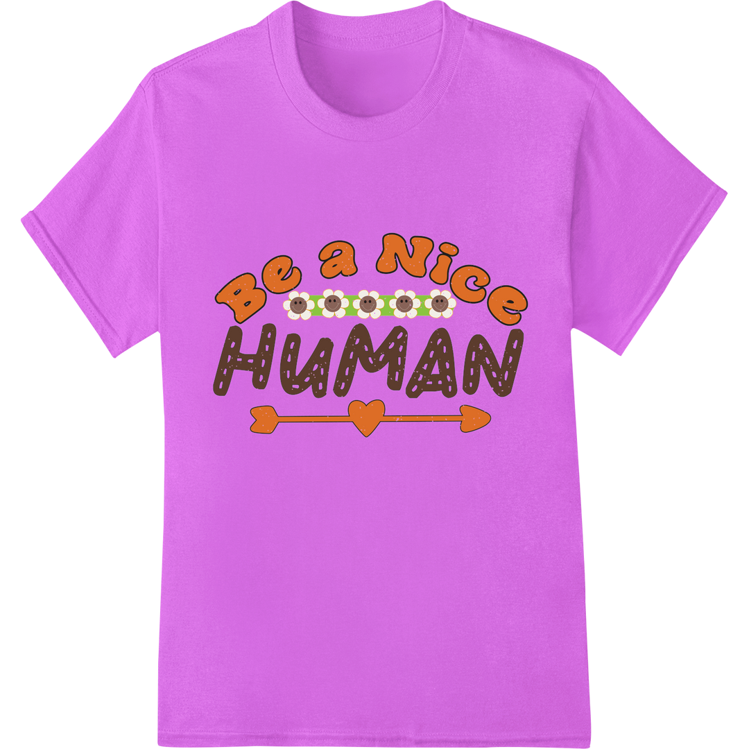 Retro 'Be a Nice Human' Mental Health Awareness DTF Print on purple shirt - SUPERDTF-DTF Prints-DTF Transfers-Custom DTF Prints