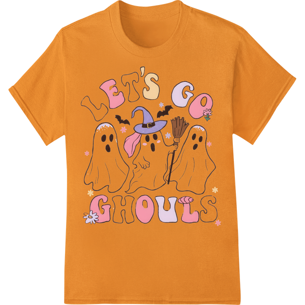 Innovative vibrant DTF prints design on Let's Go Ghouls | Cute Halloween Ghost DTF Print Design