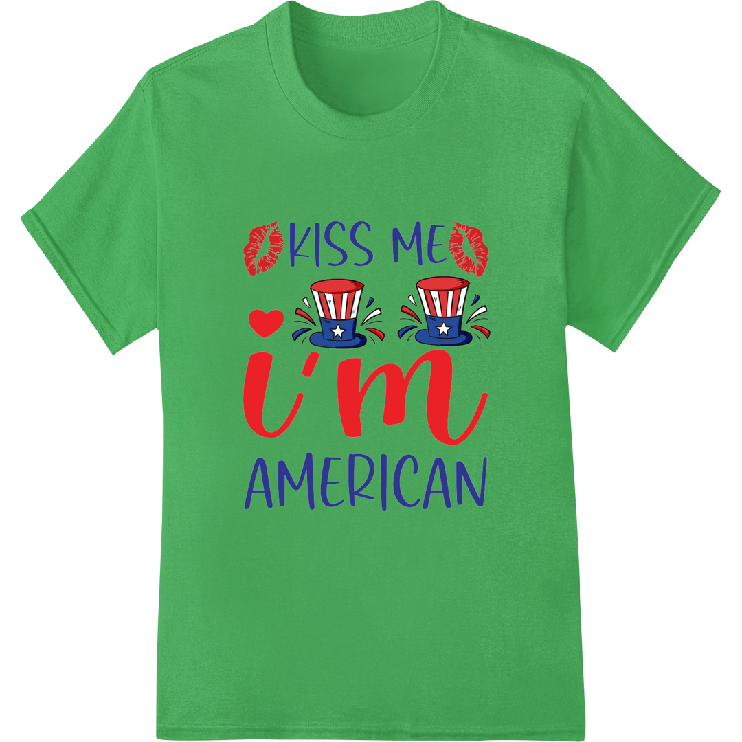 Patriotic 'Kiss Me I'm American' DTF Print Heat Transfer on green shirt - SUPERDTF-DTF Prints-DTF Transfers-Custom DTF Prints