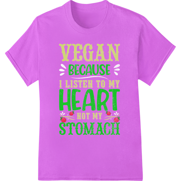 Vegan Because I Listen To My Heart | Vegan DTF Print on purple shirt - SUPERDTF-DTF Prints-DTF Transfers-Custom DTF Prints