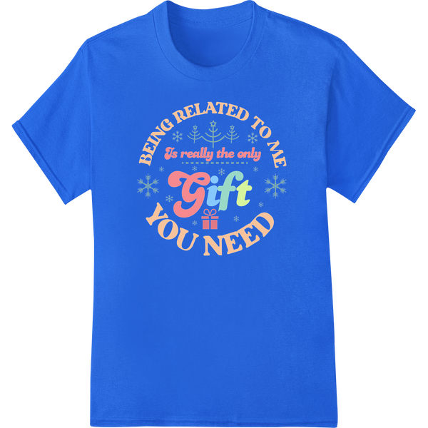 Heartwarming Christmas Gift Message DTF Print Transfer on blue shirt - SUPERDTF-DTF Prints-DTF Transfers-Custom DTF Prints