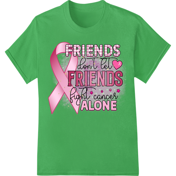 Durable vibrant DTF prints applied to Friends Unite: Supporting the Fight Against Breast Cancer