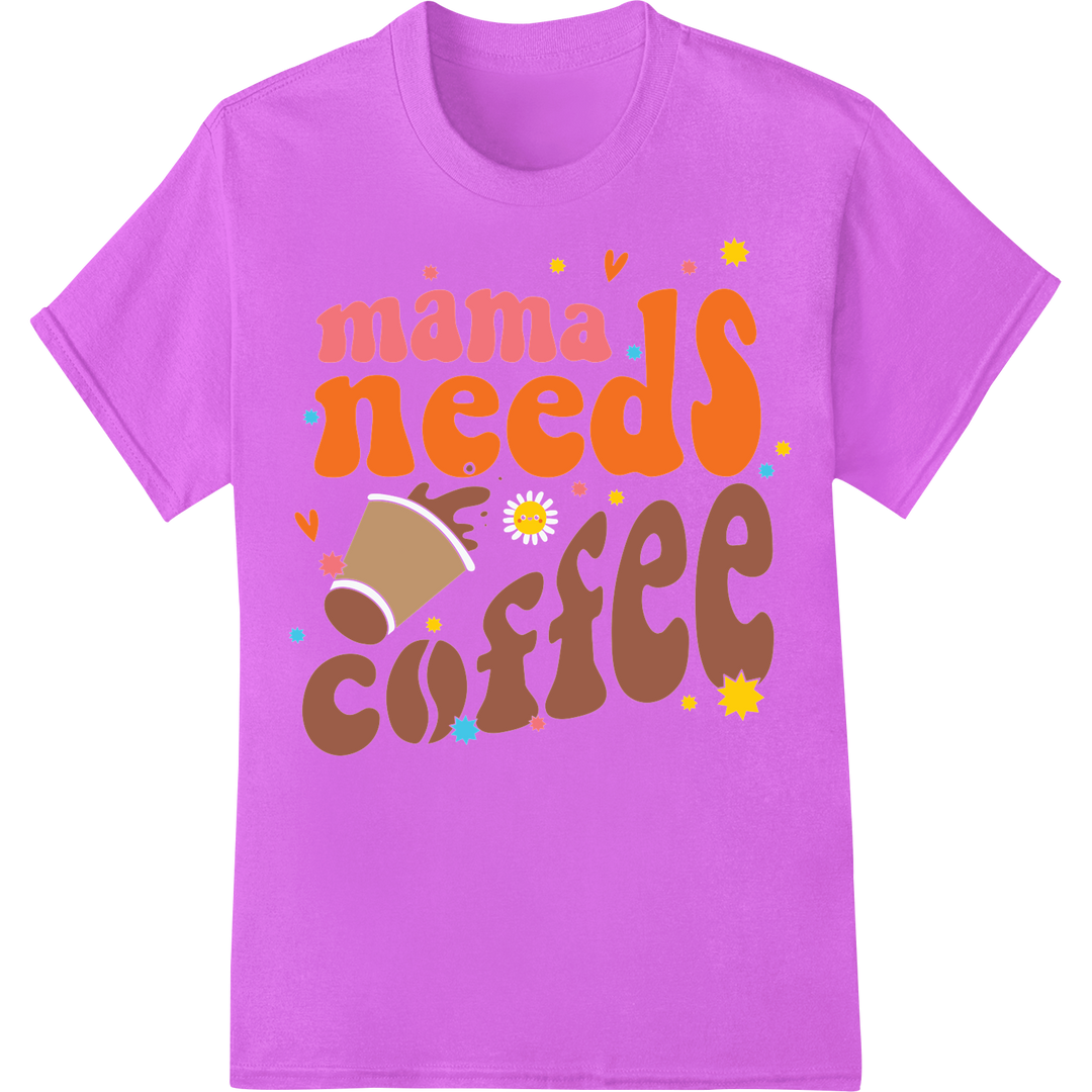 Retro 'Mama Needs Coffee' Mother's Day DTF Print Heat Transfer on purple shirt - SUPERDTF-DTF Prints-DTF Transfers-Custom DTF Prints