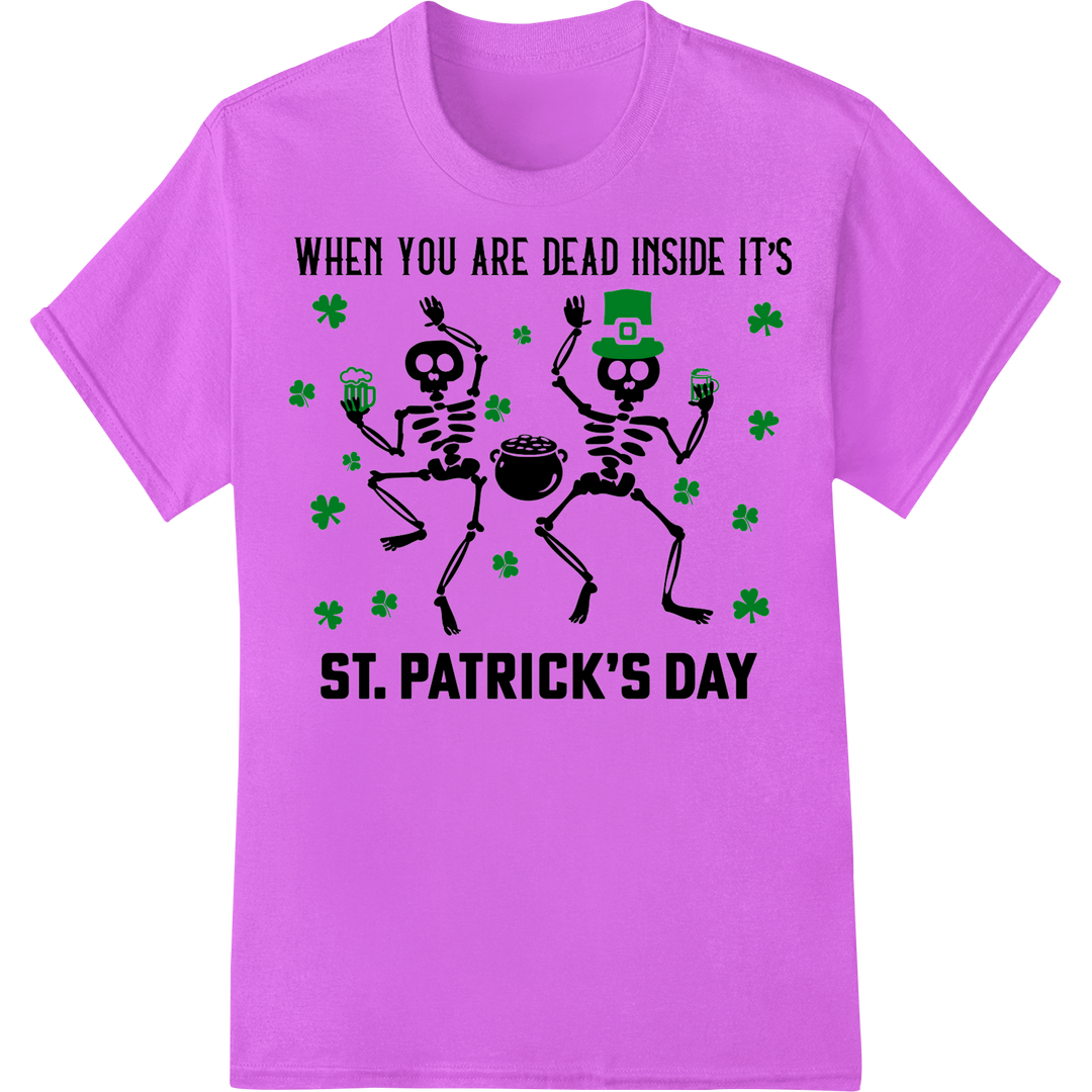 Dead Inside Skeleton Dance St. Patrick's Day DTF Print on purple shirt - SUPERDTF-DTF Prints-DTF Transfers-Custom DTF Prints