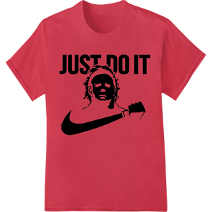 Unleash Your Inner Champion: Just Do It Motivational DTF Print with custom heat transfer artwork